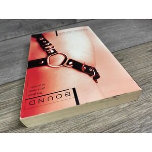 Bound Sasha White Erotic Romance Novel First Edition Paperback 2006 Berkley Heat